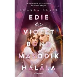 Amanda Glaze - Edie és Violet Bond második halála