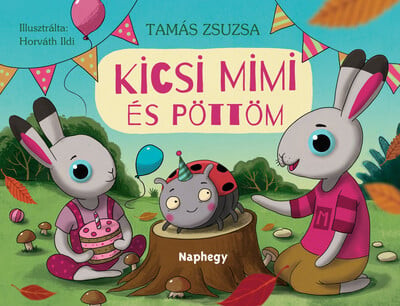 Tamás Zsuzsa - Kicsi Mimi és Pöttöm