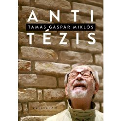 Tamás Gáspár Miklós - Antitézis