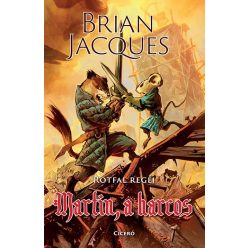 Brian Jacques - Martin, a harcos - Rőtfal regéi