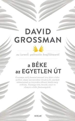 David Grossman - A béke az egyetlen út