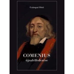 Csámpai Ottó - Comenius újrafelfedezése