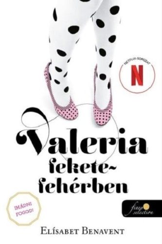 Valeria fekete-fehérben - Valeria 3.