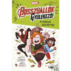 A hazug helyettes (Marvell: Bosszúállók, gyülekező! 2.)