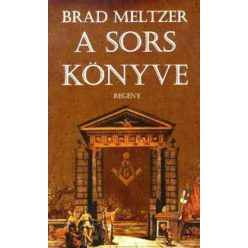 Brad Meltzer - A sors könyve