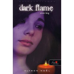 Alyson Noel - Dark Flame - Sötét láng