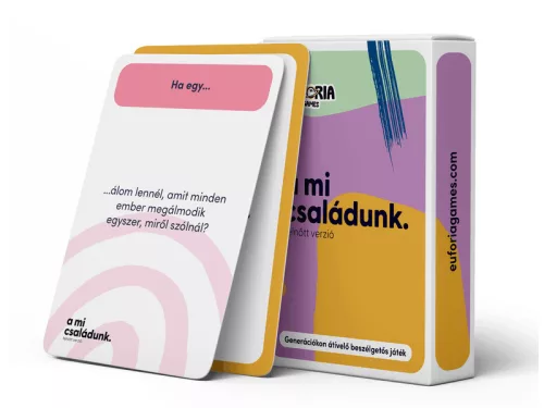 Eufória - a mi családunk. felnőtt verzió