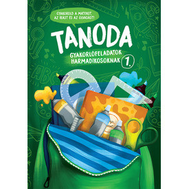 Tanoda - Gyakorlófeladatok harmadikosoknak 1.