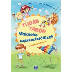   Tudás tábor - Vakációs foglalkoztatófüzet 1. osztályosoknak