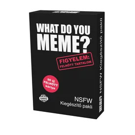 What do you meme? Felnőtt tartalom kiegészítő pakli