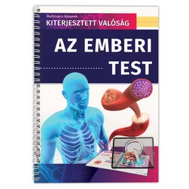 Az emberi test - Kiterjesztett valóság könyv