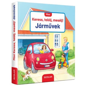 Mini Keress, találj, mesélj! Járművek