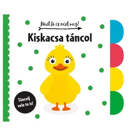 Húzd ki és nézd meg - Kiskacsa táncol