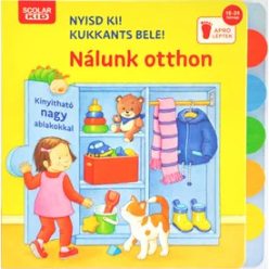 Nyisd ki! Kukkants bele! - Nálunk otthon