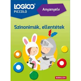 LOGICO Piccolo Anyanyelv - Szinonímák